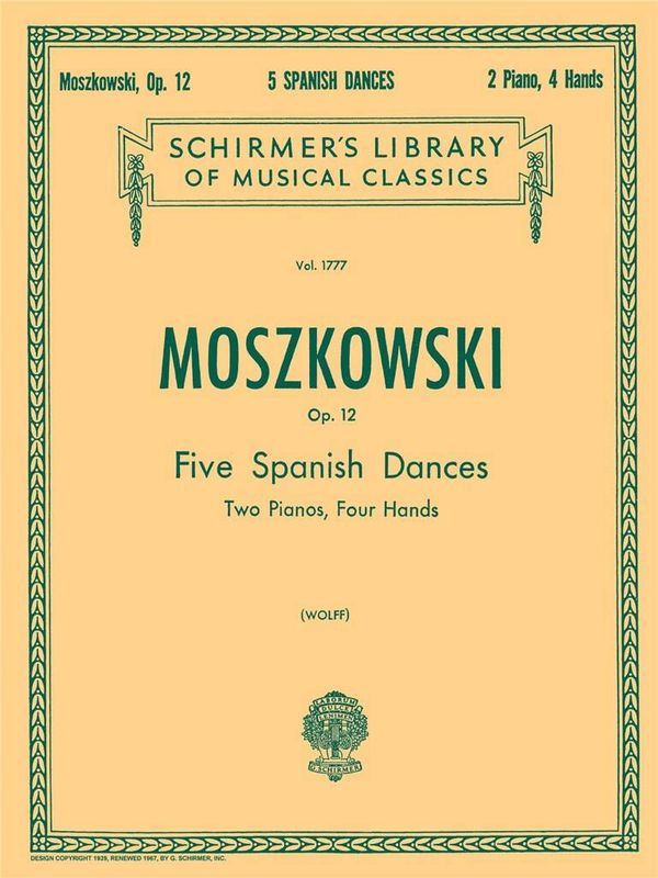 Moritz Moszkowski - 5 Spanish Dances, Op. 12
