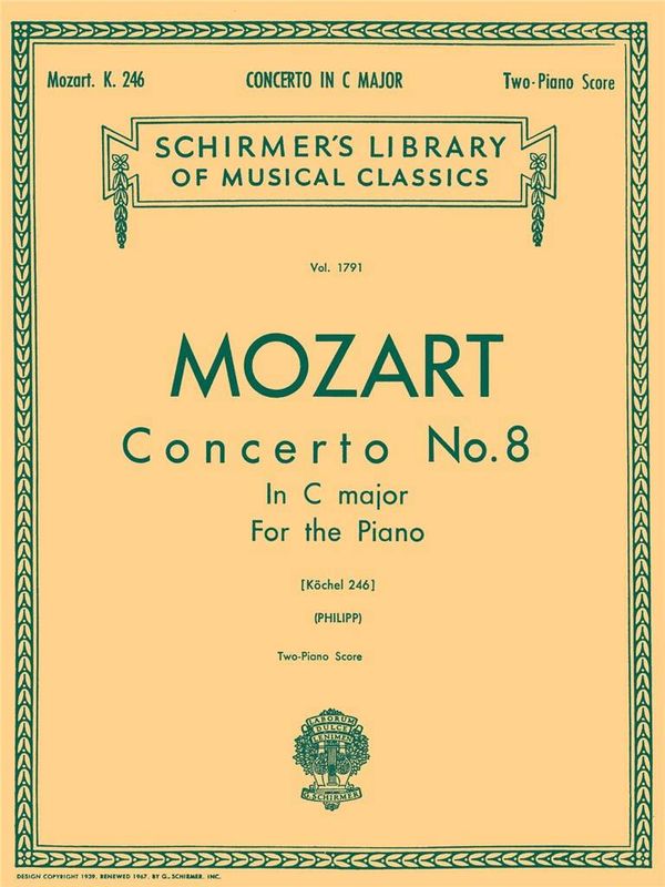 Wolfgang Amadeus Mozart - Concerto No. 8 in C, K.246