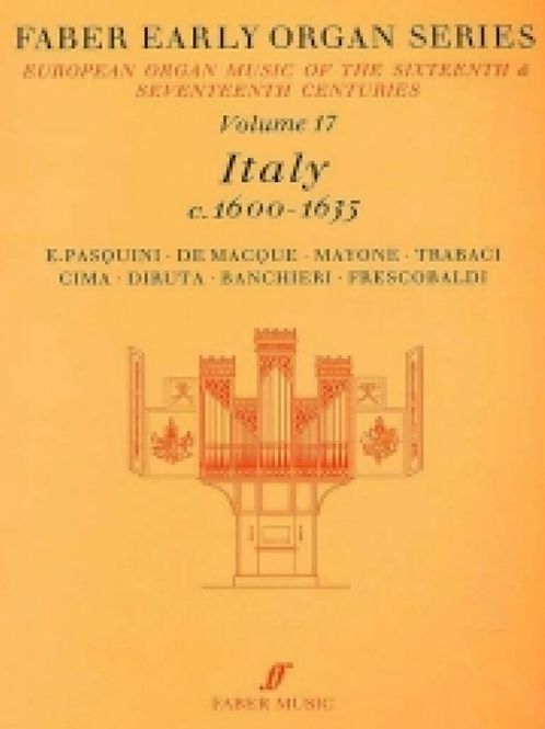 Hovedbilde Early Organ Series 17. Italy 1600-1635