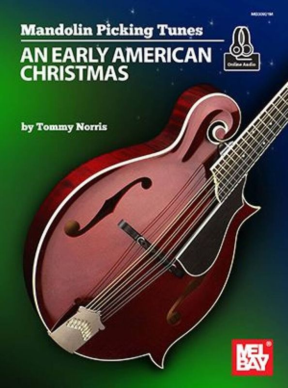Mandolin Picking Tunes-An Early American Christmas