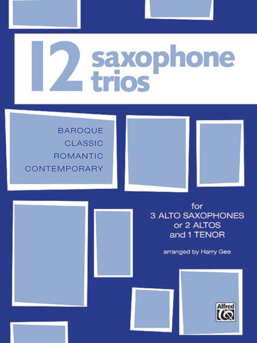 Twelve Saxophone Trios