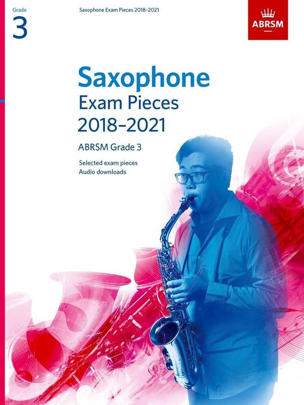 Saxophone Exam Pieces 2018-2021, ABRSM Grade 3