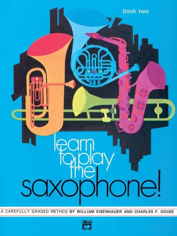 Learn To Play Saxophon Vol 2