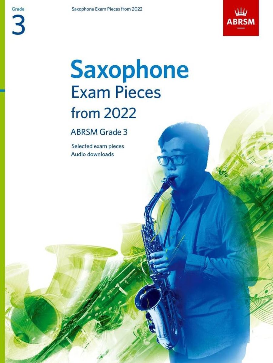 Saxophone Exam Pieces 2022-2025 Grade 3