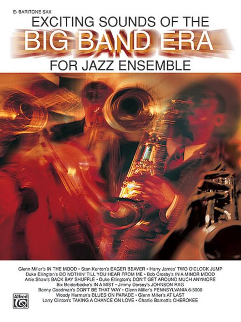 Hovedbilde Exciting Sounds of the Big Band Era