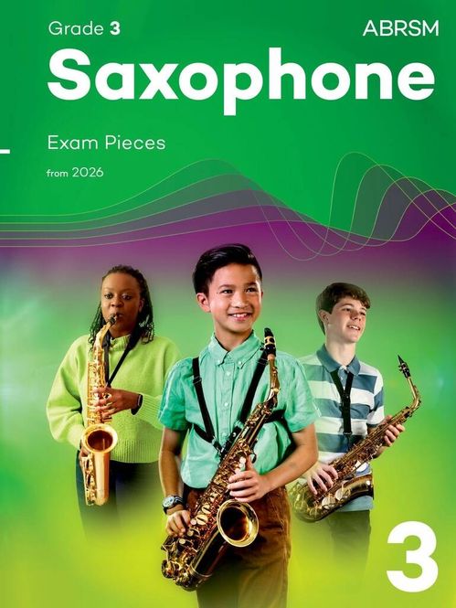 Hovedbilde Saxophone Exam Pieces from 2026, ABRSM Grade 3