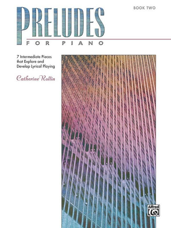 Catherine Rollin - Preludes for Piano, Book 2