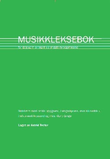Hovedbilde Den Grønne Musikklekseboka for de yngste 1 - Astrid Tveter