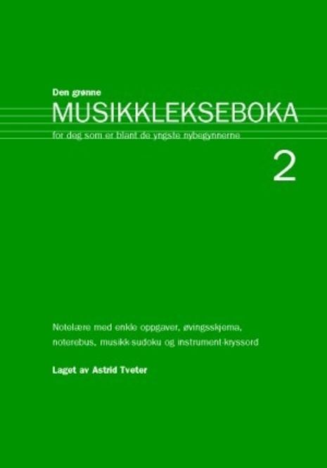 Hovedbilde Den Grønne Musikklekseboka for de yngste 2 - Astrid Tveter