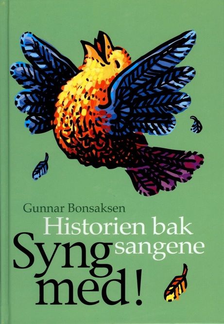 Hovedbilde Historien bak sangene Syng Med!